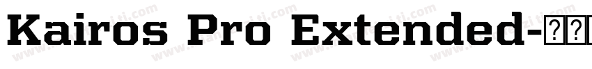 Kairos Pro Extended字体转换